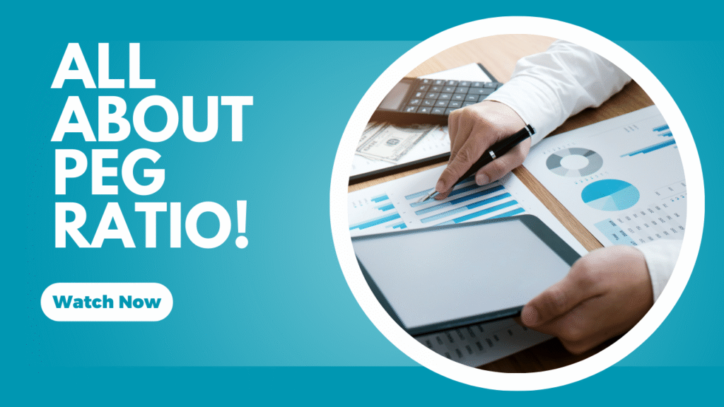 All About PEG Ratio!